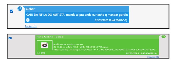 Conversa entre Cleber e Renê Raul Justino interceptada pela presságio